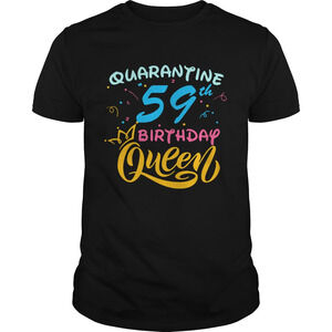 Born In 1961 My 59Th Birthday Queen Quarantine 2020 Shirt